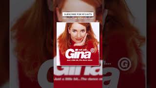 Gina G  Ooh Aah Just a Little Bit [upl. by Naujal]