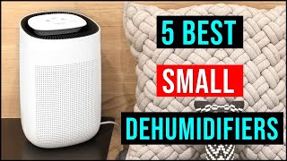 Best Small Dehumidifier in 2022  Top 5 Best Small Dehumidifiers  Reviews [upl. by Halak]