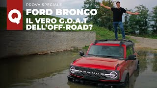 FORD BRONCO  La PROVA in offroad E davvero lantiWrangler [upl. by Aerdnna]