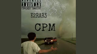 CPM [upl. by Eriam]