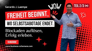 Selbstsabotage 23 erkennen und innere Blockaden lösen Glaubenssätze transformieren [upl. by Anomer568]