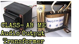 SOUND OUTPUT TRANSFORMER ON CLASS AB AMPLIFIER AND ITS CALCULATION PART2 [upl. by Ahsha]