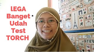 Hasil Test TORCH Setelah Dua Kali Keguguran [upl. by Leaj513]