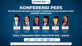 KONFERENSI PERS PELUNCURAN SELEKSI NASIONAL PENERIMAAN MAHASISWA BARU SNPMB PTN TAHUN 2025 [upl. by Oflodur]