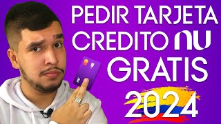 Como Solicitar la Tarjeta Nu Colombia GRATIS 2024 ✅ Guia paso a paso [upl. by Hahnke136]