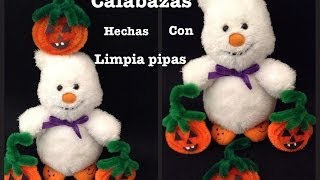 CALABAZAS PARA HALLOWEEN CON LIMPIA PIPAS PIPE CLEANER HALLOWEEN PUMPKIN [upl. by Eeneg]