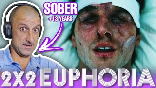 SOBER GUY watches  EUPHORIA  for the FIRST TIME  Euphoria Reaction S02E02 [upl. by Abramo]