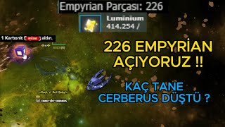 226 TANE EMPYRİAN ANAHTARI AÇTIK  DARKORBİT YENİ GELEN EMPYRİAN ETKİNLİĞİNDEN NELER KAZANDIK [upl. by Ymiaj]