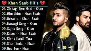 Khan Saab Superhit Punjabi Songs  NonStop Punjabi Jukebox  Best Of Khan Saab Khan Saab Sad Songs [upl. by Gwenette]