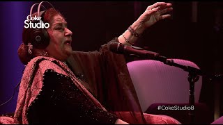 Coke Studio Season 8  Aaj Jane Ki Zid Na Karo  Farida Khanum [upl. by Nimzay]