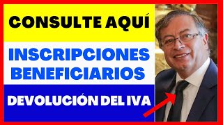 INSCRIPCIONES DEVOLUCIÓN DEL IVA 2023 👉 Consultar devolución del iva [upl. by Haroldson]