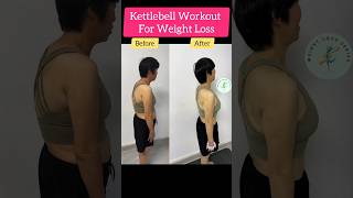 Kettlebell workout for weight loss before after result weightlossworkout weightlossseries shorts [upl. by Eilesor]