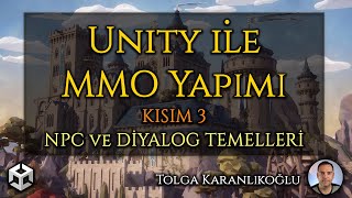 Mini MMO Serisi 3  NPC ve Diyalog Temelleri [upl. by Awahsoj539]