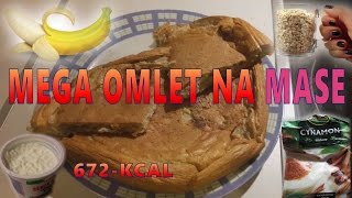 Omlet Kulturystyczny z Bananem i Twarogiem 672 KCAL  Pyszny  Zdrowy i Dający dużo Energii [upl. by Nauhs]