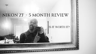 Living with the Nikon Zf  A Photographers 5 Month Review [upl. by Atilahs]