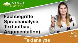 Textanalyse Fachbegriffe Sprachanalyse Textaufbau etc  Zentralmatura Deutsch Mai 2018 16 [upl. by Dunton253]