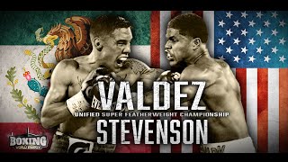 OSCAR VALDEZ vs SHAKUR STEVENSON  Fight Preview amp Highlights  BOXING WORLD WEEKLY [upl. by Dahs]