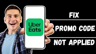 How To Fix Uber Eats Promo Not Applied 2024 UPDATED GUIDE [upl. by Runkle308]