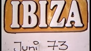 Ibiza Super 8 Footage 1973 and 1975 [upl. by Danyette]