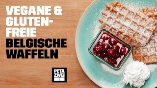 Vegane und glutenfreie belgische Waffeln  PETA ZWEI [upl. by Little]