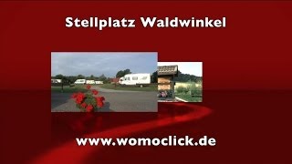 Wohnmobil  Stellplatz Waldwinkel  womoclickde [upl. by Delora]