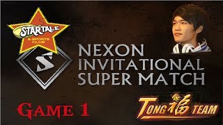 YaphetS DebutTongFu3 Vs StarTale  Game 1 Nexon Invitational Super Match [upl. by Wivinah690]