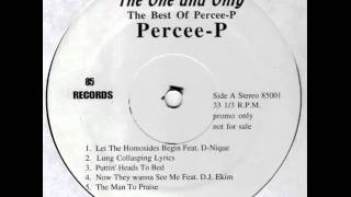 Percee P  The Man To Praise original version [upl. by Eolande]