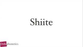 How to pronounce Shiite [upl. by Asiled931]