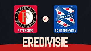 Feyenoord  sc Heerenveen Eredivisie  23112024 [upl. by Anohsal391]