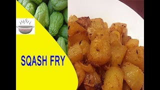 Chow Chow Poriyal  Squash Fry  chow chow dry fry recipe  Chayote Dry Fry [upl. by Einafats]