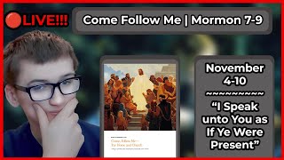 🔴 LDS Youth STUDIES Mormon 79  Come Follow Me  Week 45 [upl. by Oeak]