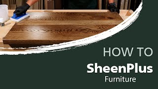 How to apply SheenPlus on furniture [upl. by Hesoj]