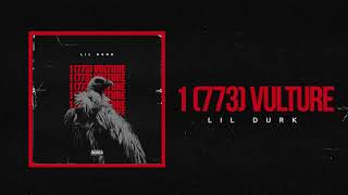 Lil Durk  1 773 Vulture Official Audio [upl. by Freud138]