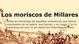 Los moriscos de Millares Valencia [upl. by Otha]