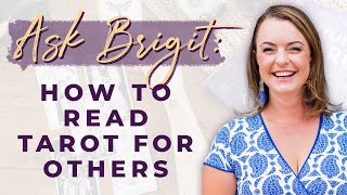 How to Read Tarot for Others  Biddy Tarot Podcast [upl. by Vevay570]