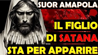 Suor Amapola  Il Figlio di Satana Sta per Apparire [upl. by Schwing]