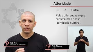 Alteridade  Glossário de Sociologia  Prô Alex [upl. by Ainala]