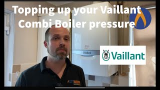 How to top up the pressure on a Vaillant Combi Boiler [upl. by Suravat]