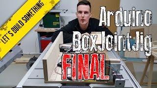 Arduino powered box joint jig for the Bosch GTS 10 XC  Part 3 [upl. by Eellehs]