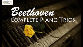 Beethoven Complete Piano Trios [upl. by Xuaegram543]