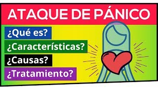 ❤️ Que es un ATAQUE DE PANICO❓Sintomas Causas Tratamiento Ansiedad [upl. by Lindbom208]