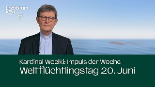 Impuls der Woche  Weltflüchtlingstag 20 Juni 15062024 [upl. by Giarla]