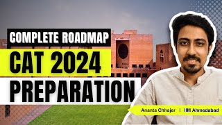 CAT 2024 Preparation  Complete Roadmap for beginners  How to start CAT preparation [upl. by Enelcaj]