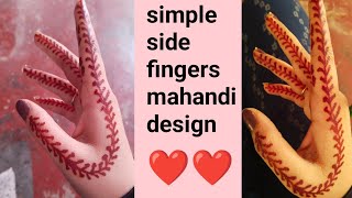 simple side fingers mahandi design ❤️easy mahandi design tutorial BpFashion79 [upl. by Charmane]