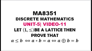 A PROBLEM ON LATTICES  DISCRETE MATHEMATICS  UNIT5 VIDEO11 [upl. by Yrrah]