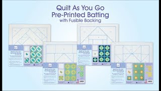 Quilt As You Go PrePrinted Batting with Fusible Backing [upl. by Ainegul]