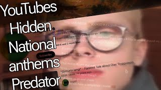 Ingen Youtubes National Anthem Predator EXPOSED [upl. by Carrnan109]