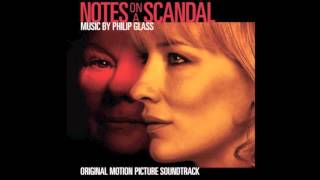 Notes On A Scandal Soundtrack  09  Sheba amp Steven  Philip Glass [upl. by Mulford]