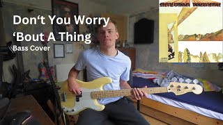 Stevie Wonder  Dont You Worry Bout A Thing  Bass Cover  Fender Player Precision [upl. by Kieffer]