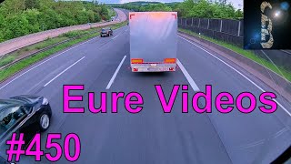 Eure Videos 450  Eure Dashcamvideoeinsendungen Dashcam [upl. by Donnie35]